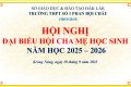HỘI NGHỊ ĐẠI BIỂU CHA MẸ HỌC SINH TRƯỜNG THPT SỐ 1 PHAN BỘI CHÂU, NĂM HỌC 2025-2026