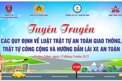 TUYÊN TRUYỀN CÁC QUY ĐỊNH VỀ LUẬT TRẬT TỰ AN TOÀN GIAO THÔNG, TRẬT TỰ CÔNG CỘNG VÀ HƯỚNG DẪN LÁI XE AN TOÀN
