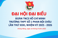 ĐẠI HỘI ĐẠI BIỂU ĐOÀN TNCS HỒ CHÍ MINH TRƯỜNG THPT SỐ 1 PHAN BỘI CHÂU KHÓA XXXI, NHIỆM KỲ 2025 – 2026 THÀNH CÔNG TỐT ĐẸP